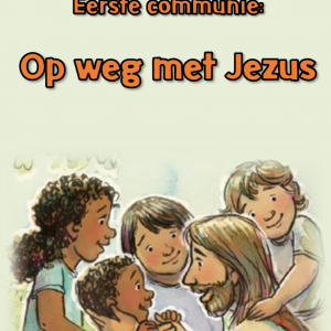 Inschrijvingen eerste communie zijn gestart